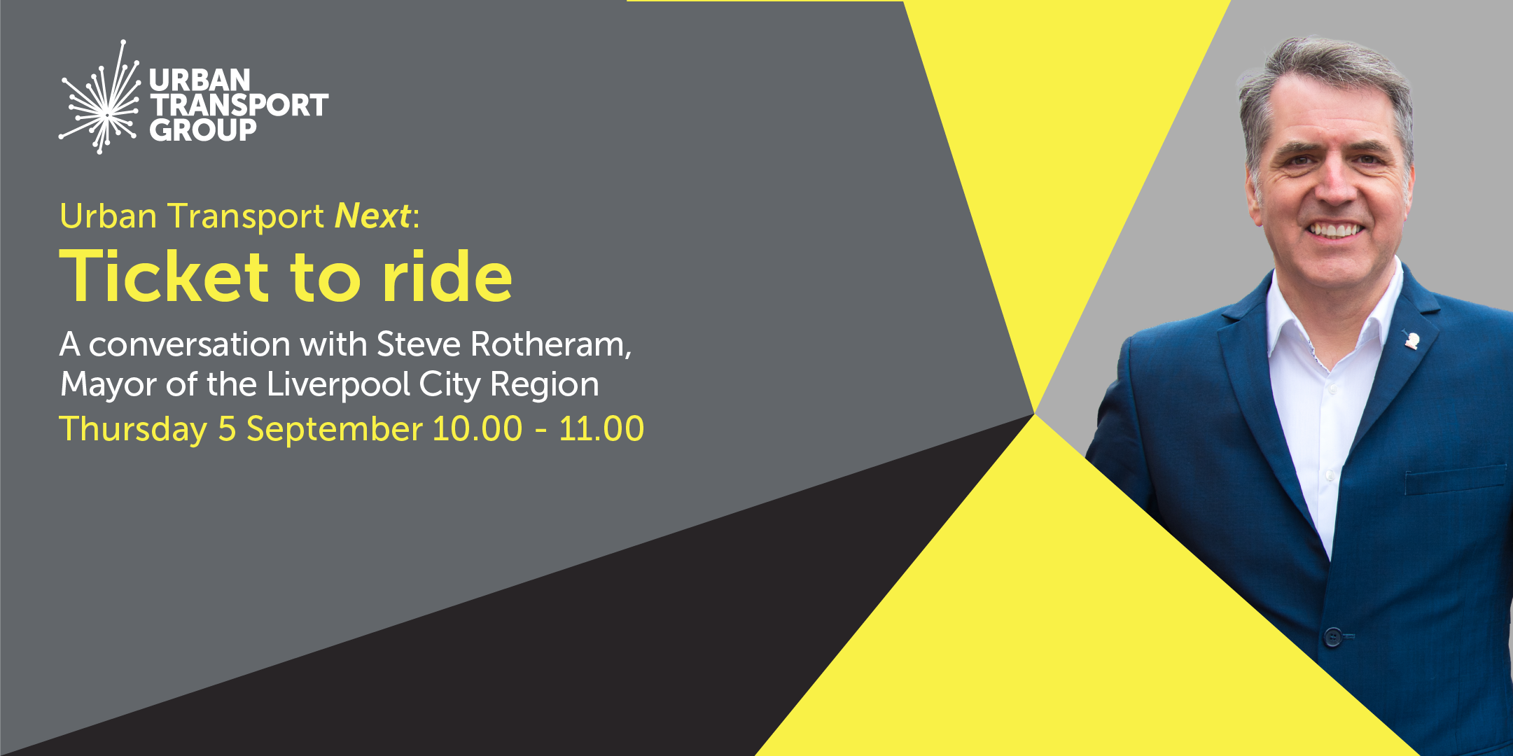 Urban Transport Next: Ticket To Ride (with Mayor Steve Rotheram ...